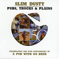 Slim Dusty - Pubs, Trucks And Plains (3CD Set)  Disc 3